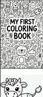 My First Coloring Book – Fun and Easy Coloring for Kids!